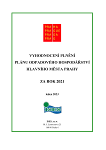 Vyhodnocení plnění Plánu odpadového hospodářství hl. m. Prahy za rok 2021