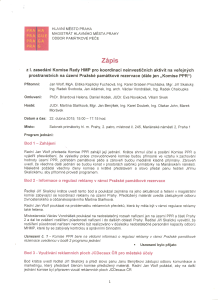 2864993_Zápis z 1.Komise Rady HMP pro koordinaci neinvestičních aktivit na veřejných